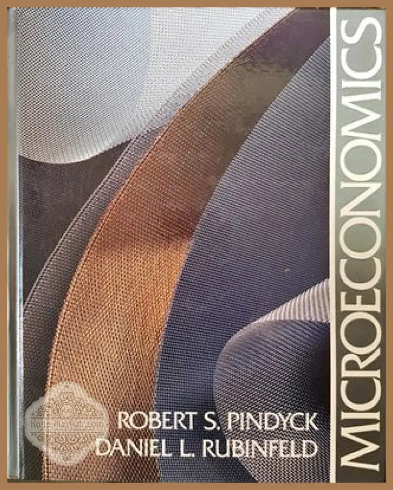 Microeconomics - Robert S. Pindyck Daniel L. Rubinfeld - Книги