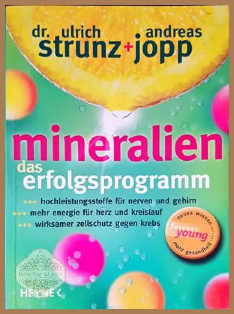 Mineralien das erfolgsprogramm - Dr. Ulrich Strunz Andreas Jopp - Книги
