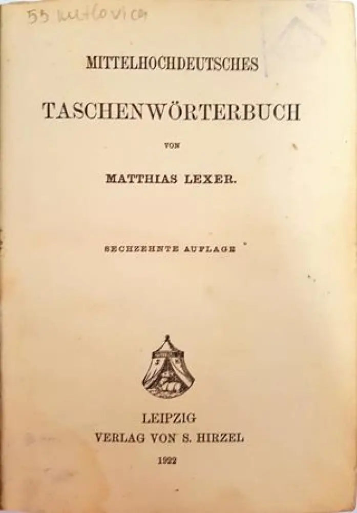 Mittelhochdeutsches Taschenwörterbuch – Matthias Lexer (1009) - Книга