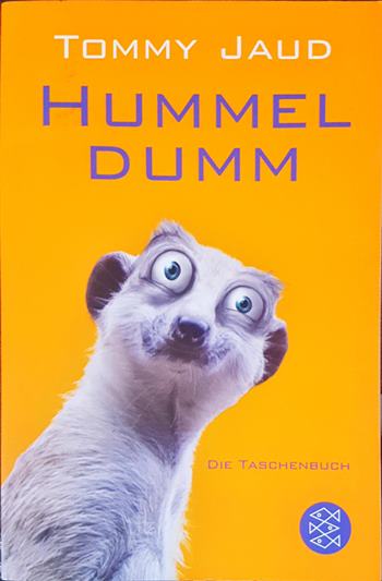 Hummel Dumm - Tommy Jaud