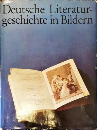 Deutsche Literaturgeschichte In Bildern - Колектив