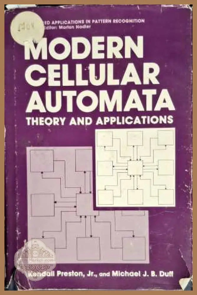 Modern Cellular Automata theory and applications - Авторски колектив - Книги