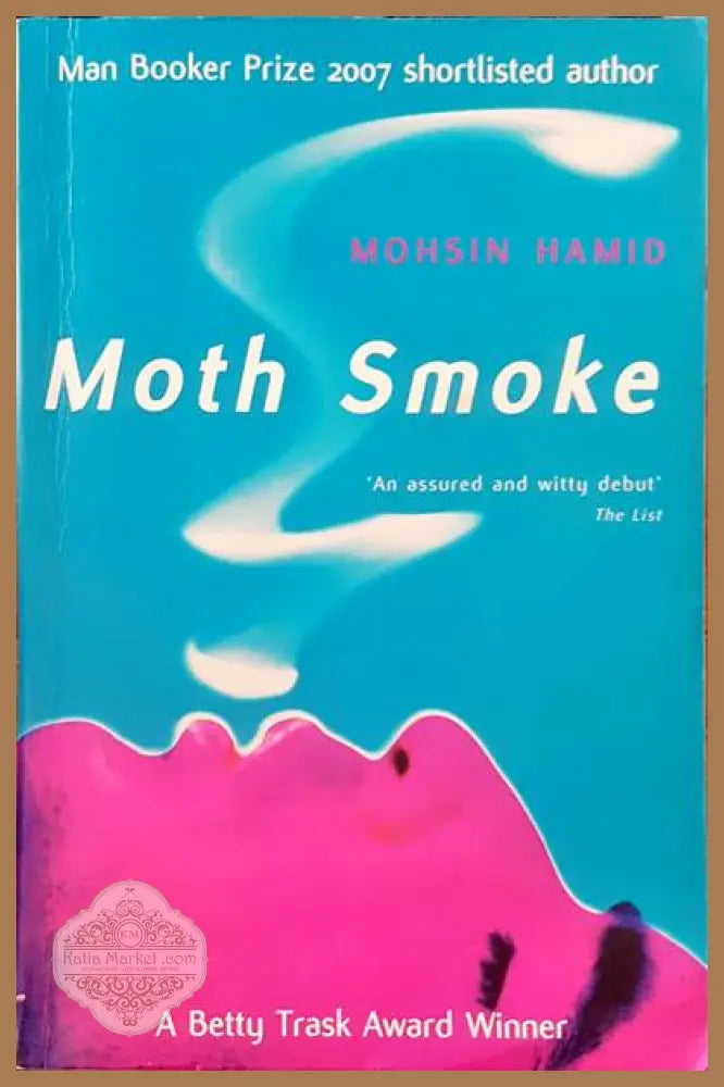 Moth smoke - Mohsin Hamid - Книги