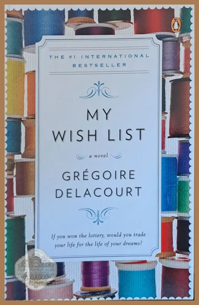 My Wish List - Gregoire Delacourt - Книги
