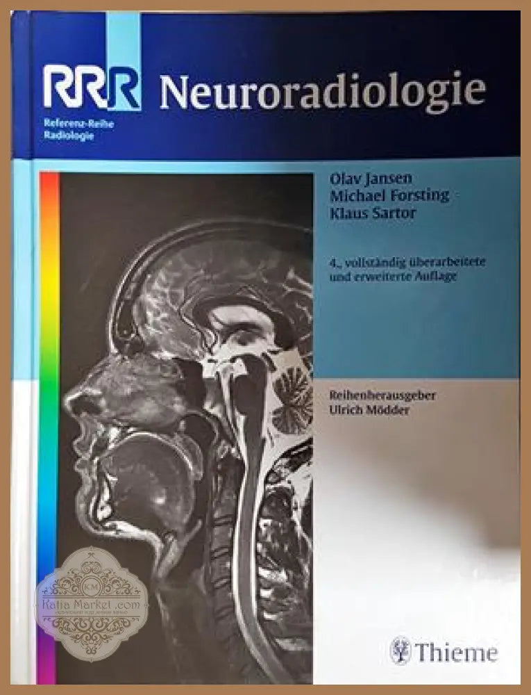 Neuroradiologie - Jansen, Forsting, Sartor