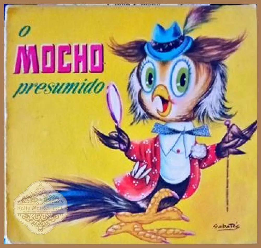 o Mocho presumido - Книги