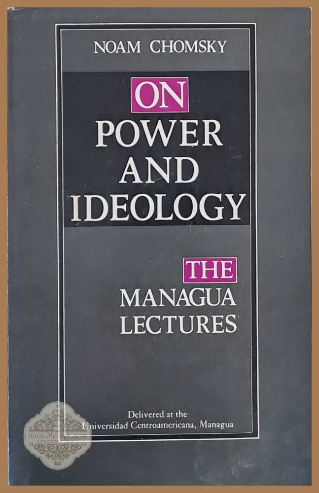 On Power and ideology. Managua Lectures - Noam Chomsky - Книги