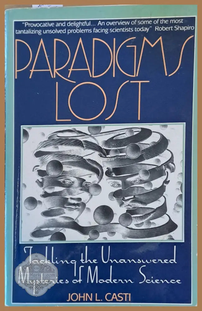 Paradigms Lost - John L. Casti - Книги