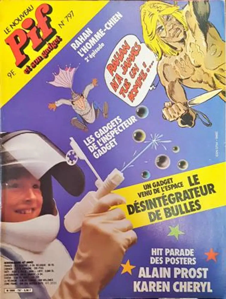Pif № 797 / 1984 – Rahan l’Homme-Chien – Le Désintégrateur de Bulles (2038) - Книга