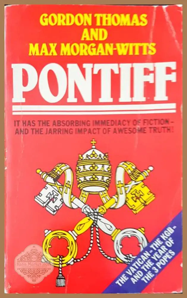 Pontiff - Gordon Thomas Max Morgan - Книги