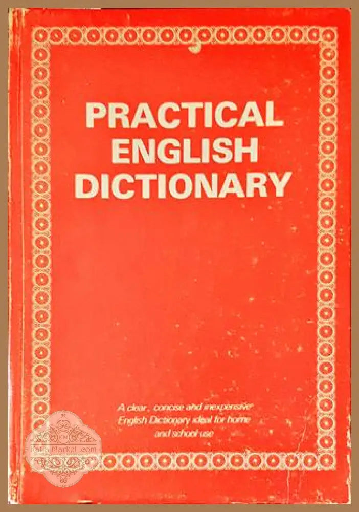 Practical English Dictionary - Колектив - Книги