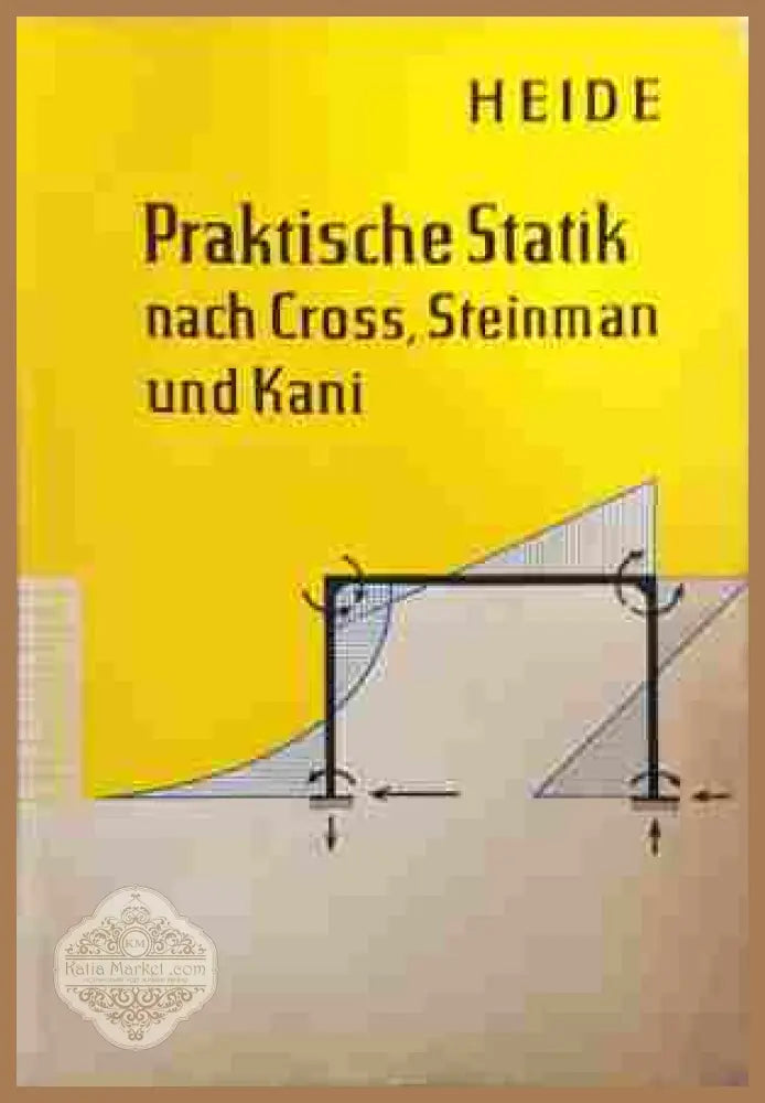 Praktische Statik nach Cross, Steinman und Kani - корица
