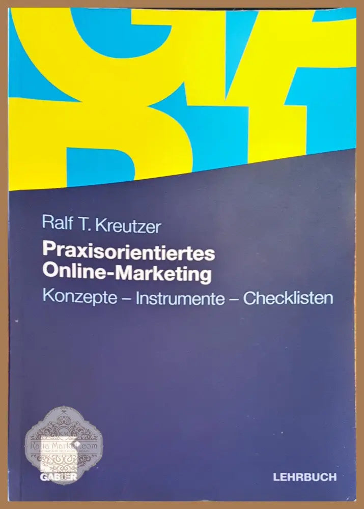 Praxisorientiertes online - Ralf T. Kreutzer - Книги