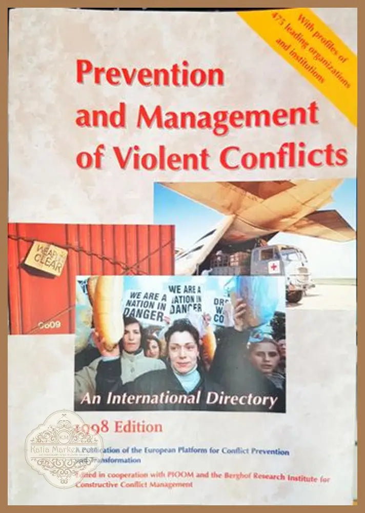 Prevention and Management of Violent Conflicts - Колектив - Книга