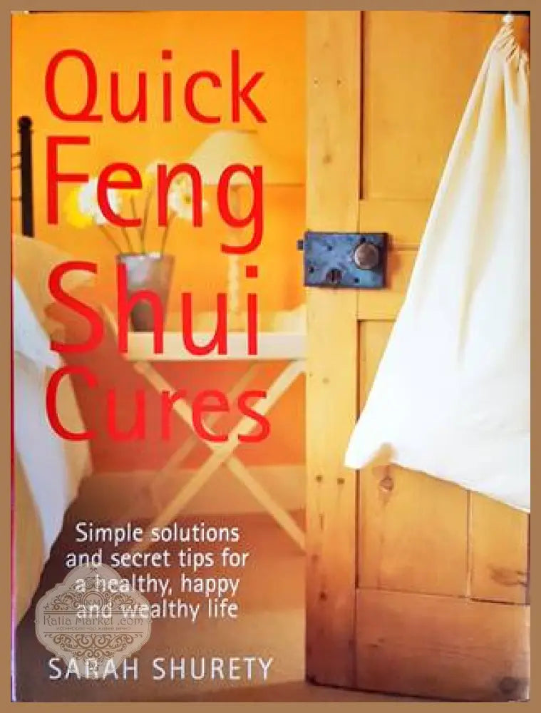 Quick Feng Shui Cures - Sarah Shurety - Книги