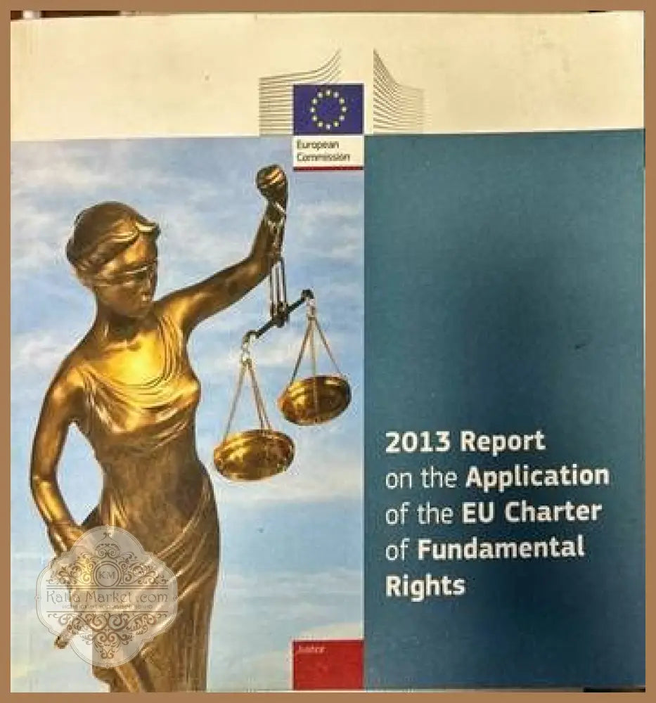 Report on the Application of the EU Charter of Fundamental Rights - --- - Книги