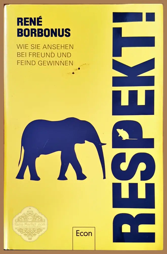 Respekt! - Rene Borbonus - Книги