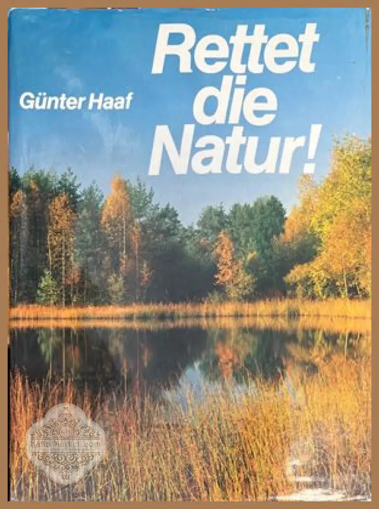 Rettet die Natur - Günter Haaf - Книги