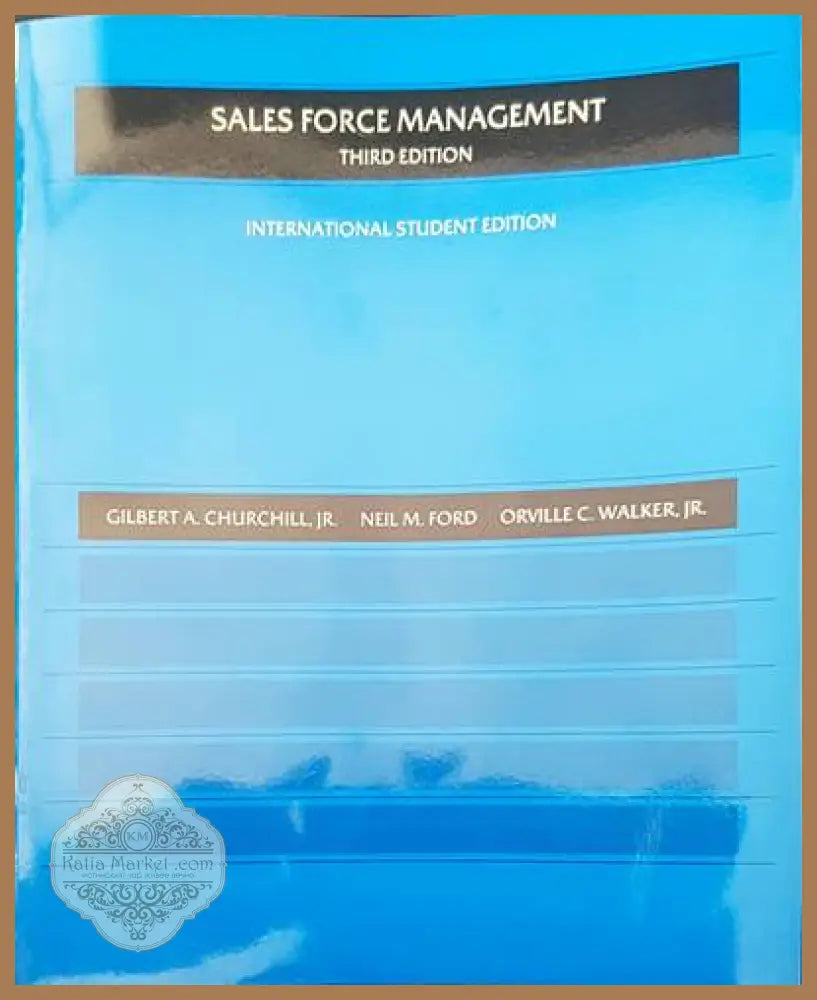 Sales Force Management - Gilbert A. Churchill Jr. Neil M. Ford Orville C. Walker Jr - Книги