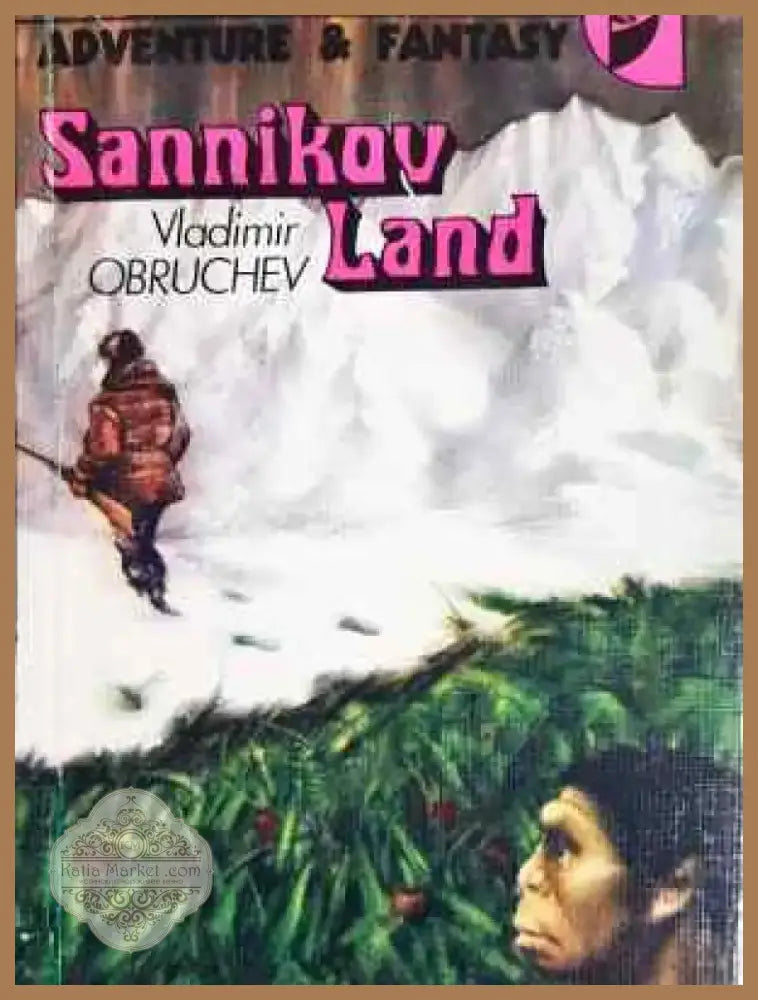 Sannikov Land - Книга