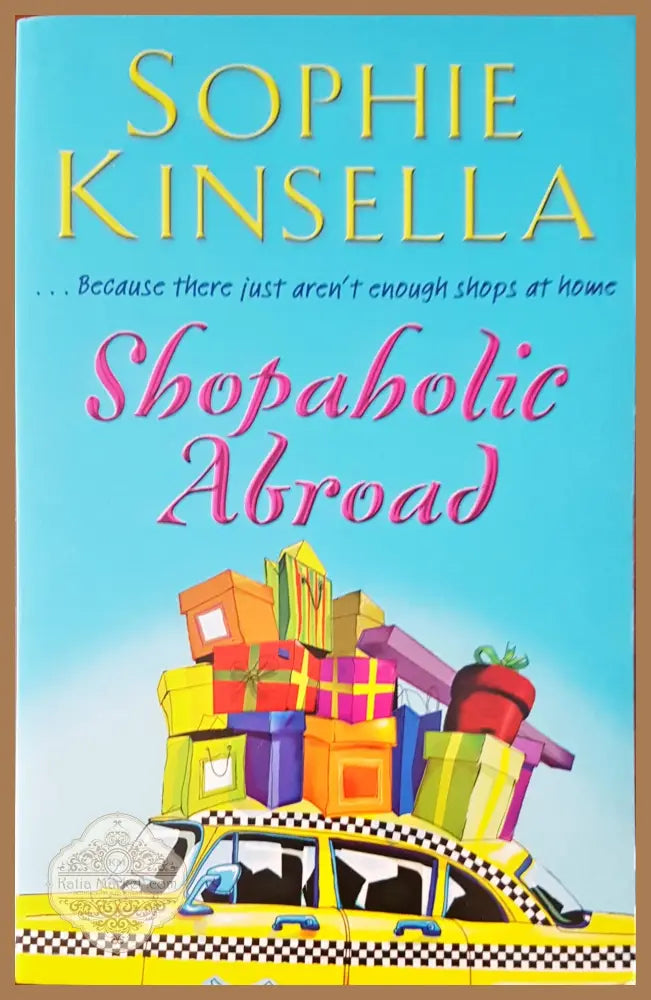 Shopaholic Abroad - Sophie Kinsella - Книги