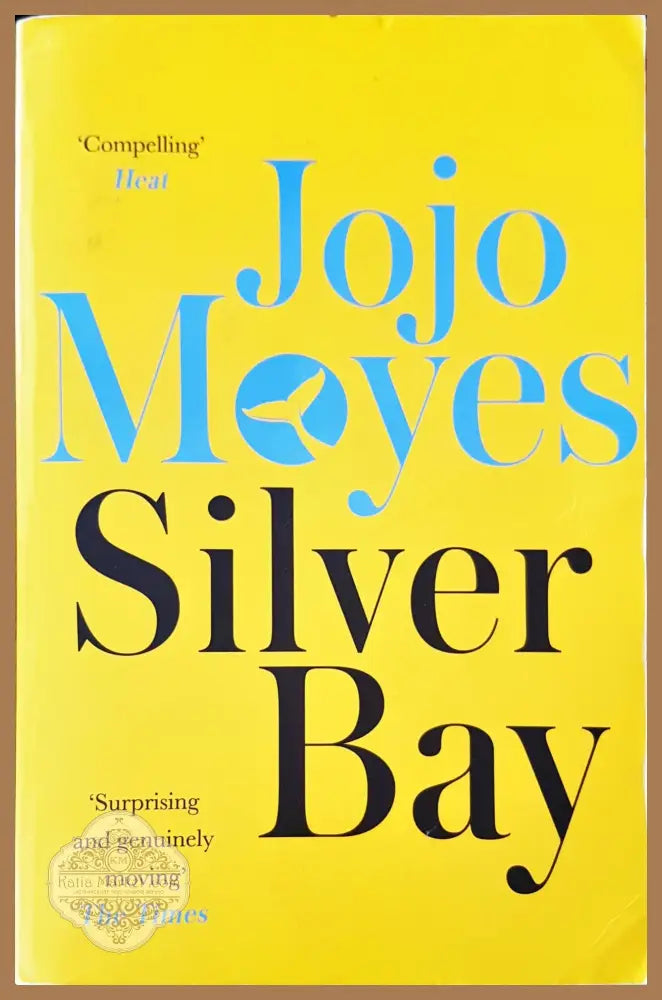 Silver bay - Jojo Moyes - Книги