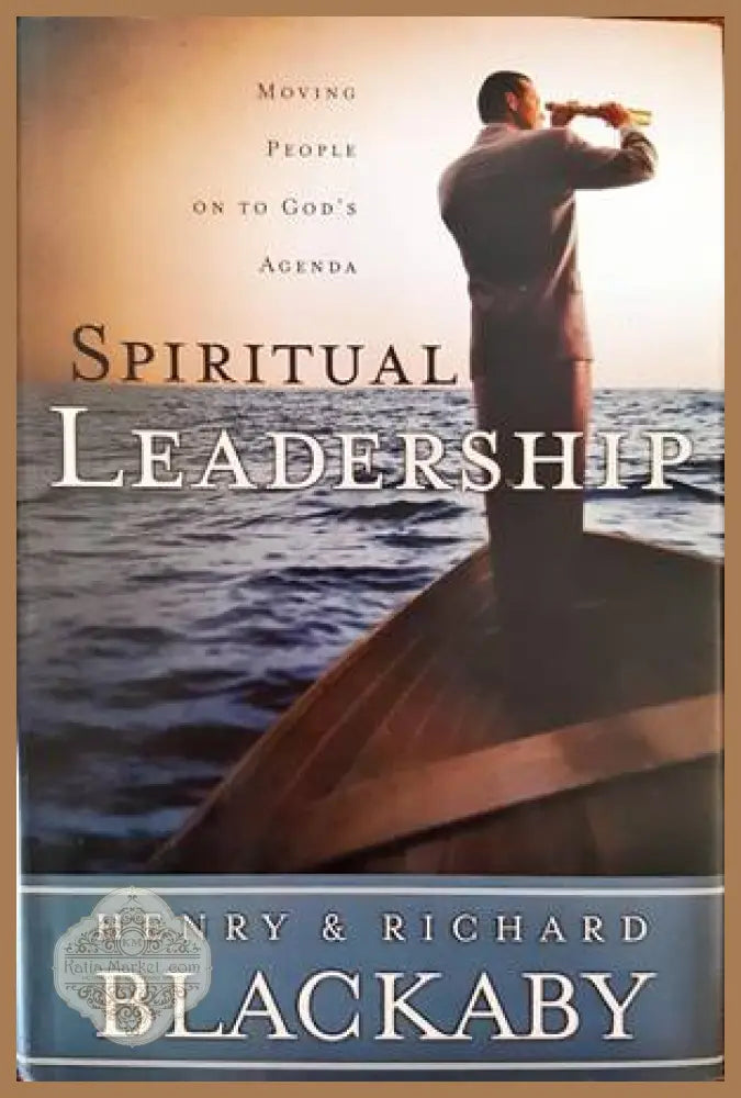Spiritual Leadership - Henry & Richard Blackaby - Книги