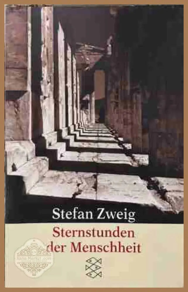 Sternstunden der Menschheit
