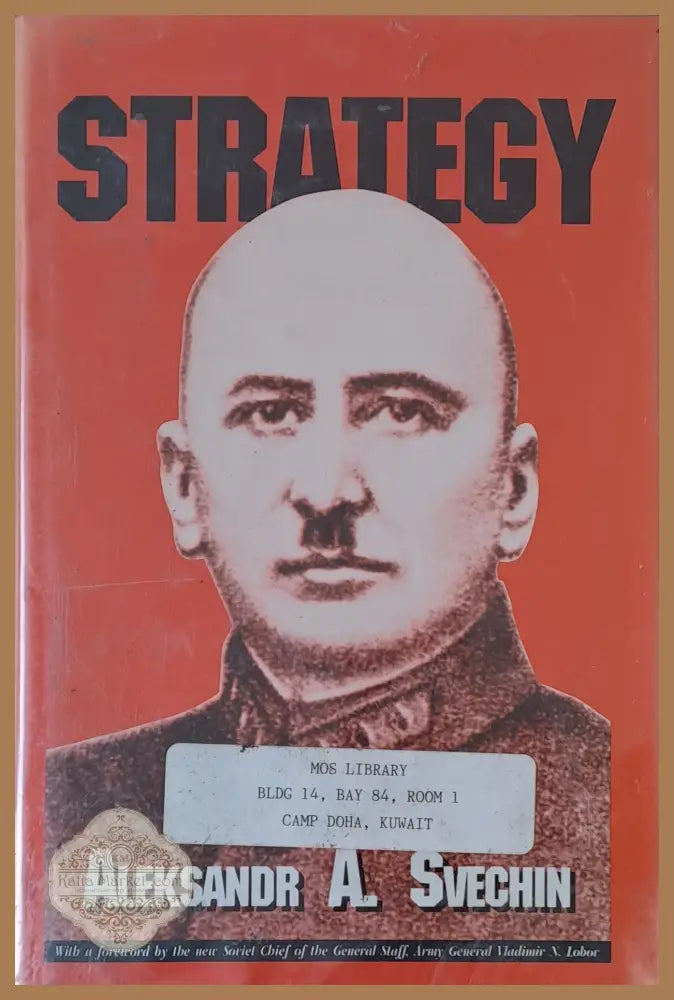 Strategy - Aleksandr A. Svechin - Книги