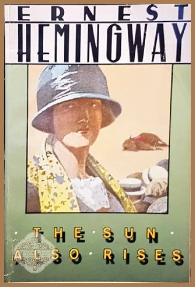 Sun Also Rises - Ernest Hemingway - Книги