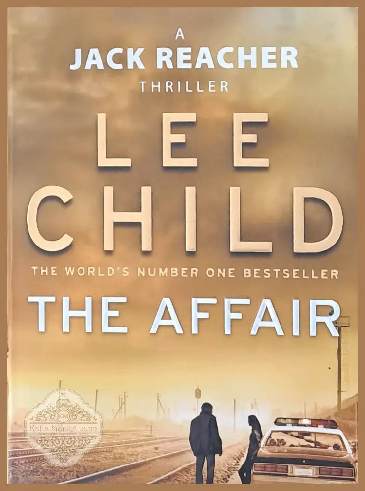 The Affair - Lee Child - Книги