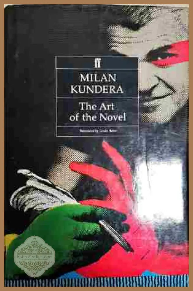 The Art of the Novel - Milan Kundera - Книга