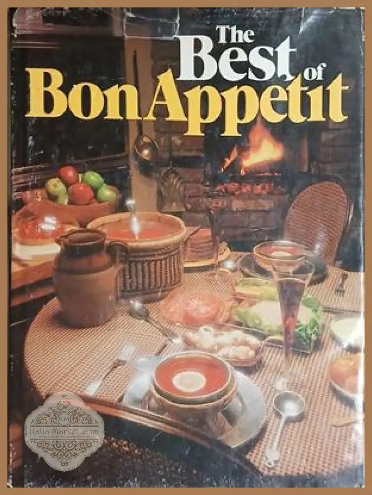 The Best of Bon Appétit – Knapp Press, 1981