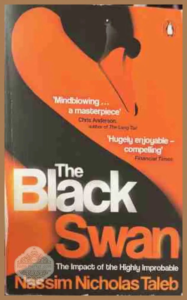 The Black Swan - Nassim Nicholas Taleb