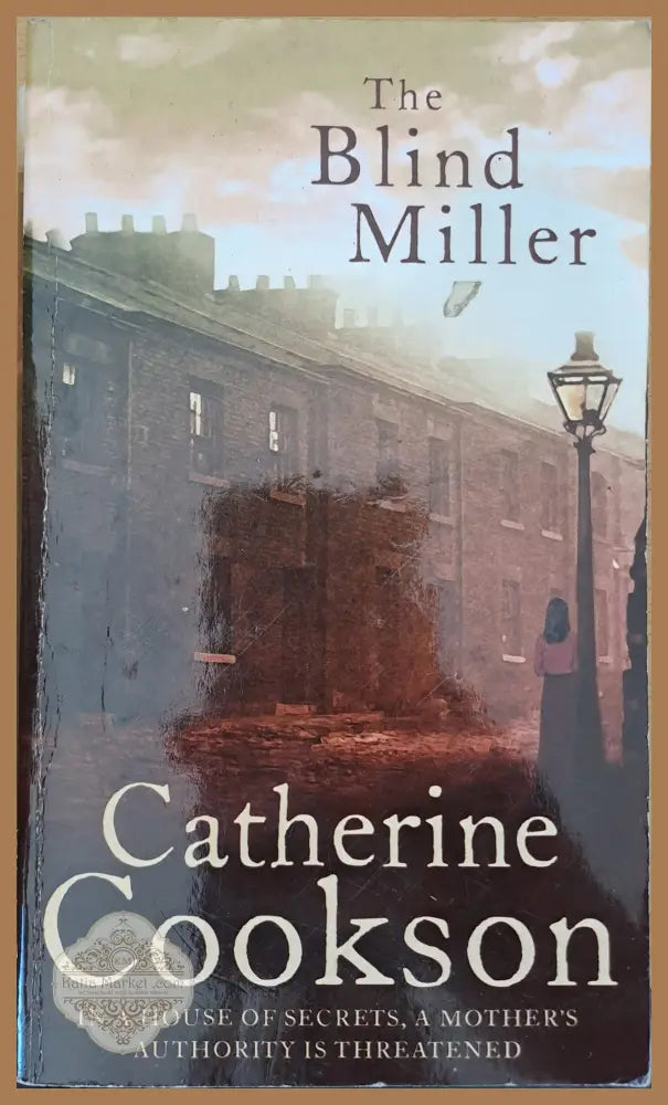 The Blind Miller - Catherine Cookson - Книги