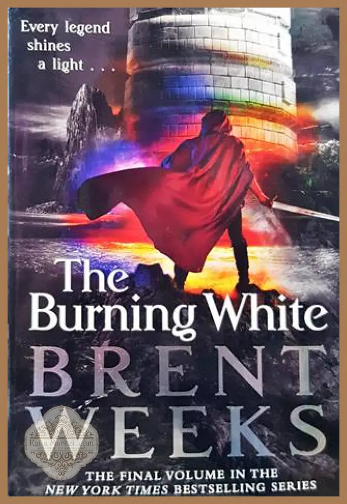 The Burning White - Brent Weeks - Книги