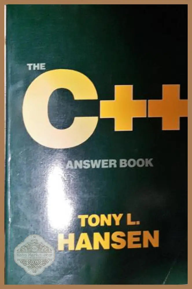 The C++ Answer Book - Tony L. Hansen - Книга