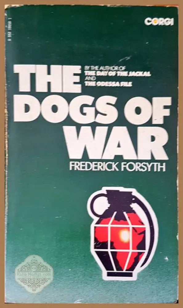The dogs of war - Frederick Forsyth - Книги