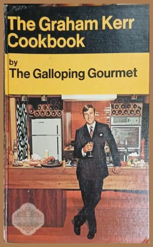 The Graham Kerr Cookbook - корица