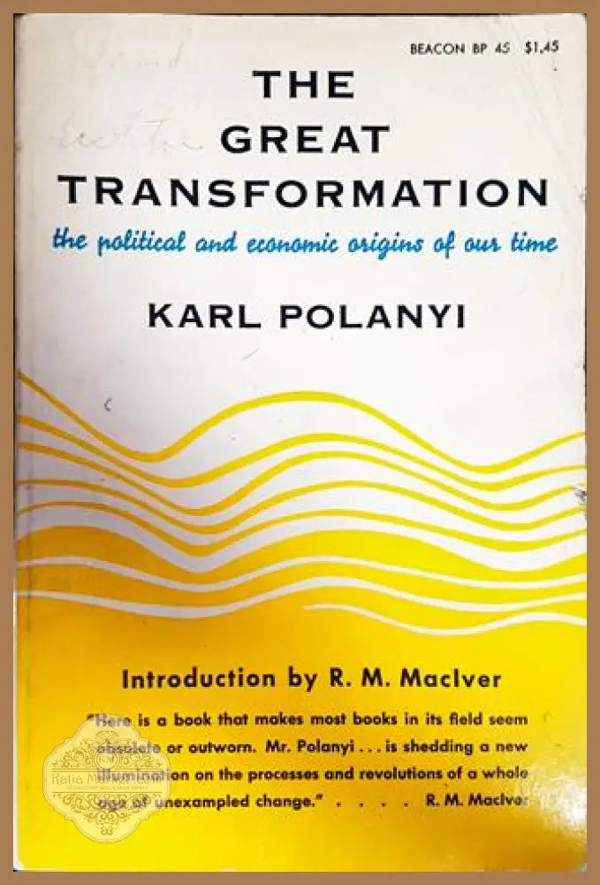 THE GREAT TRANSFORMATION - Karl Polanyi - Книги