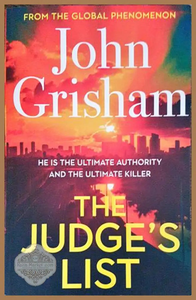 The Judge’s List: John Grisham’s breathtaking must-read bestseller - John Grisham - Книги