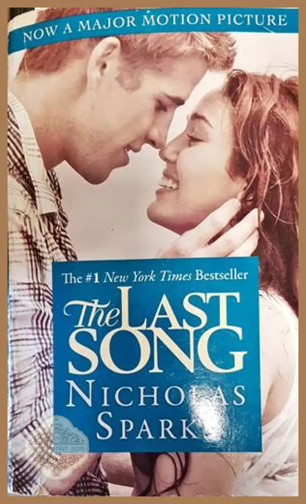 The Last Song - Nicolas Sparks - Книги