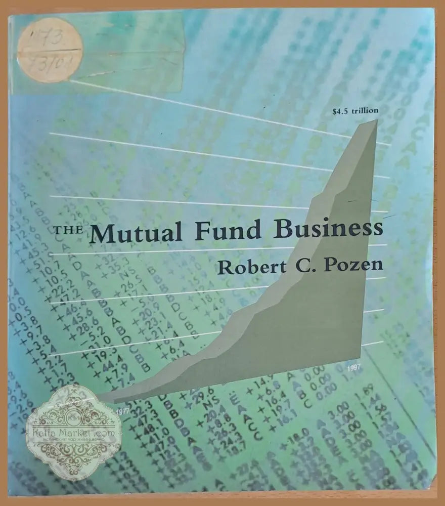 The Mutual Fund Business - Robert C. Pozen - Книги