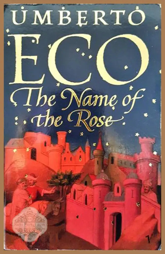 The Name Of The Rose - Umberto Eco - Книги