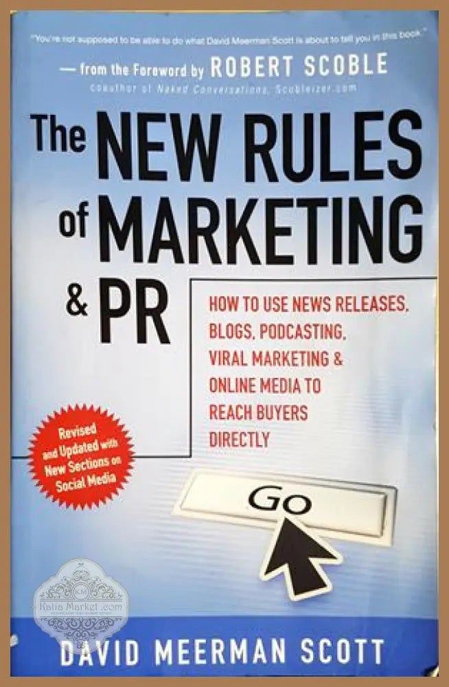 The New Rules of Marketing & PR, David Meerman Scott - David Meerman Scott - Книга