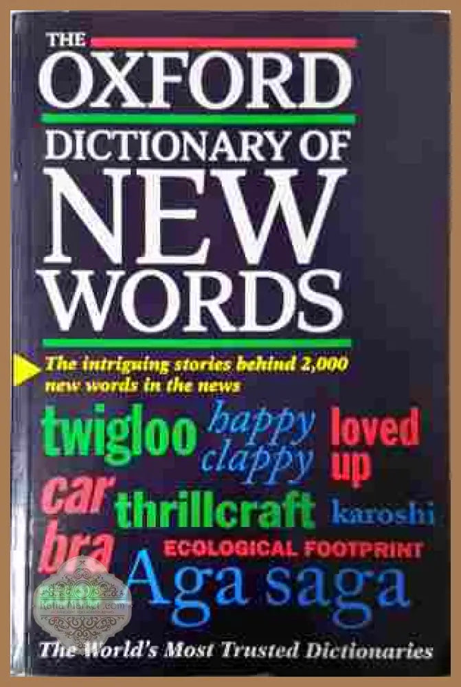 The Oxford Dictionary of New Words – Oxford University Press
