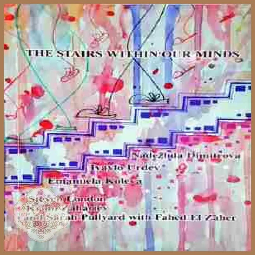 The Stairs Within Our Minds - Колектив - Книга