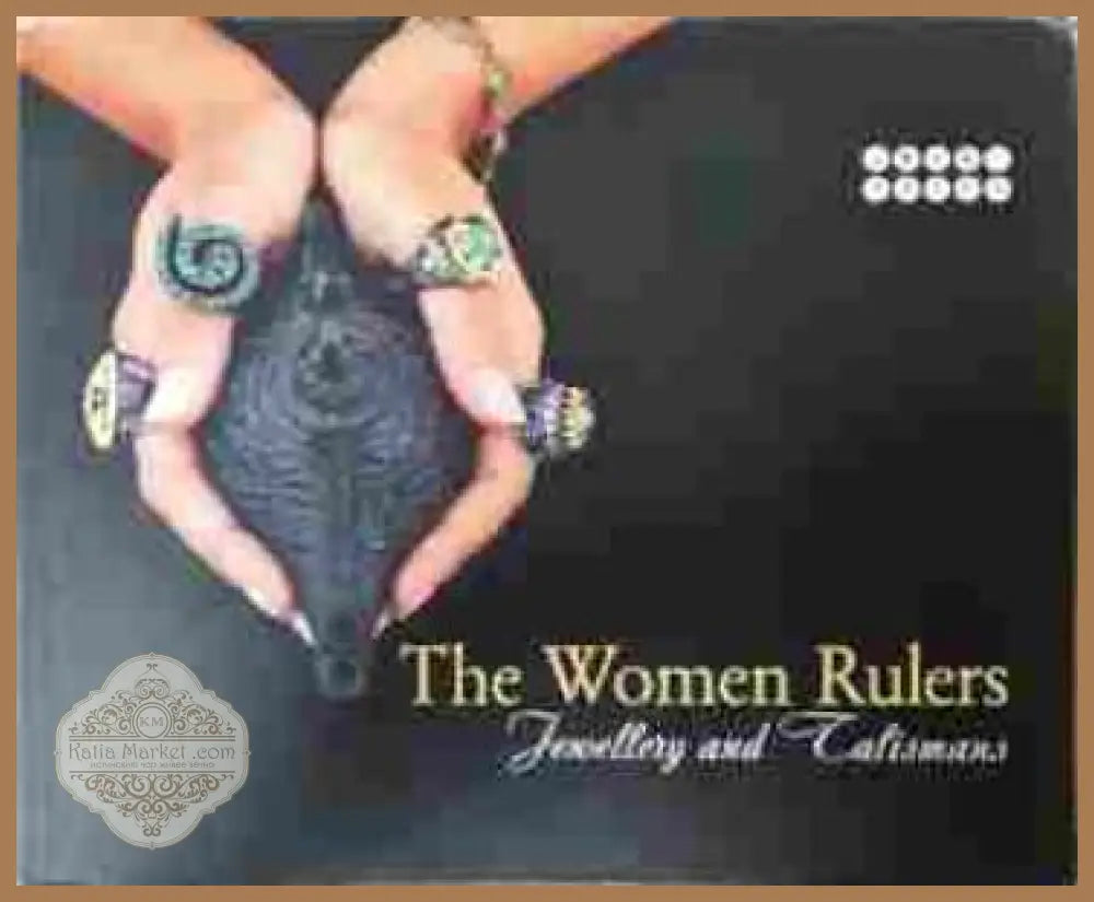 The Women Rulers / Правительницы - Jewellery and Talismans