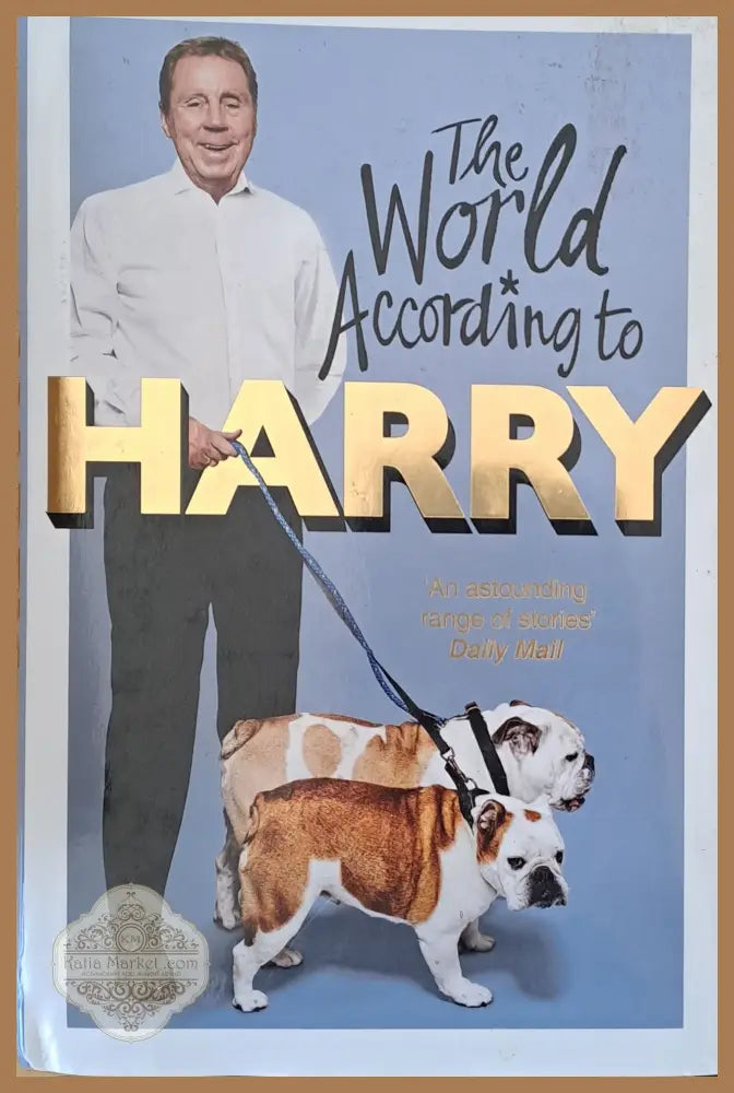 The World According to Harry - Harry Redknapp - Книги