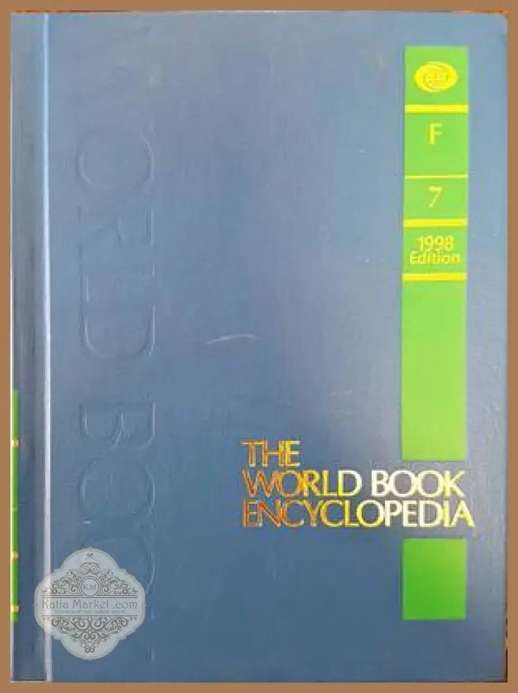 The World Book encyclopedia. Vol. 7 F - Колектив - Книги
